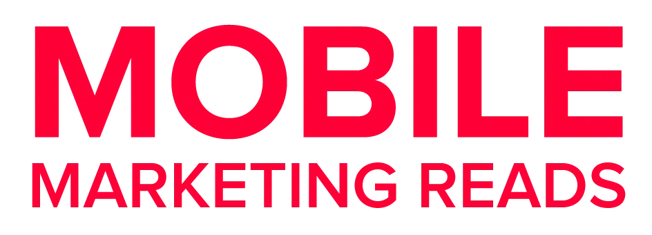 Mobile Marketing Reads